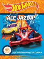 Okładka książki Hot Wheels. Ale jazda!