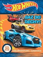 Okładka książki Hot Wheels. Gaz do dechy!