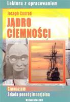 Jądro ciemności J. Conrad z opracowaniem (zielona seria). Autor: Joseph Conrad. SmakLiter.pl Okładka książki Jądro ciemności J. Conrad z opracowaniem (zielona seria)