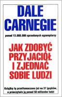 Jak zdobyć przyjaciół i zjednać sobie ludzi w.2018. Autor: Dale Carnegie. SmakLiter.pl Okładka książki Jak zdobyć przyjaciół i zjednać sobie ludzi w.2018
