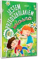Jestem przedszkolakiem - wiosna. Autor: Antosiewicz Agnieszka. SmakLiter.pl Okładka książki Jestem przedszkolakiem - wiosna