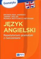 Język angielski Repetytorium gramatyki z ćwiczeniami. Autor: Jasińska Bronisława, Jaślan Janina, Woytowicz-Neyman Monika. SmakLiter.pl Okładka książki Język angielski Repetytorium gramatyki z ćwiczeniami