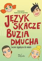 Język skacze buzia dmucha. Autor: Sadowska-Krajewska Aleksandra. SmakLiter.pl Okładka książki Język skacze buzia dmucha