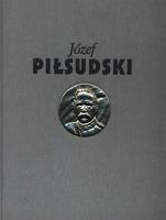 Józef Piłsudski Służba Ojczyźnie. Autor: Opracowanie zbiorowe. SmakLiter.pl Okładka książki Józef Piłsudski Służba Ojczyźnie