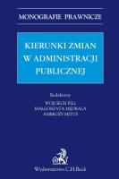 Kierunki zmian w administracji publicznej. Wydawca: C.H. Beck. SmakLiter.pl Opakowanie Kierunki zmian w administracji publicznej