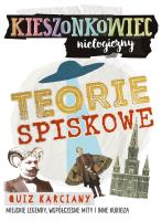 Kieszonkowiec nielogiczny Teorie spiskowe. Autor: Napiórkowski Marcin. SmakLiter.pl Okładka książki Kieszonkowiec nielogiczny Teorie spiskowe