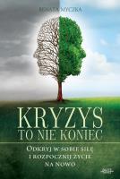 Okładka książki Kryzys to nie koniec