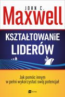 Okładka książki Kształtowanie liderów 