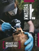 Kwatera Ł. Wolność jest kuloodporna. Autor: Wróblewski Jarosław. SmakLiter.pl Okładka książki Kwatera Ł. Wolność jest kuloodporna