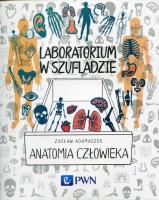 Laboratorium w szufladzie Anatomia człowieka. Autor: Adamaszek Zasław. SmakLiter.pl Okładka książki Laboratorium w szufladzie Anatomia człowieka