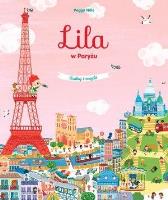Lila w Paryżu. Szukaj i znajdź. Autor: Peggy Nille. SmakLiter.pl Okładka książki Lila w Paryżu. Szukaj i znajdź