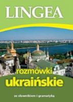 Lingea rozmówki ukraińskie. Autor: Opracowanie zbiorowe. SmakLiter.pl Okładka książki Lingea rozmówki ukraińskie