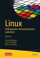 Okładka książki Linux Profesjonalne administrowanie systemem