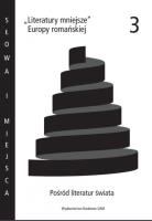 Opakowanie Literatury mniejsze Europy romańskiej 3 Pośród literatur świata