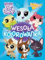 Littlest Pet Shop. Wesoła kolorowanka z naklejkami. Autor: Opracowanie zbiorowe. SmakLiter.pl Okładka książki Littlest Pet Shop. Wesoła kolorowanka z naklejkami