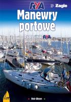 Manewry portowe. Autor: Rob Gibson. SmakLiter.pl Okładka książki Manewry portowe