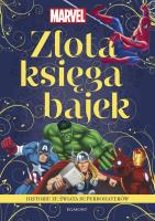 Marvel. Historie ze świata superbohaterów.. Autor: Wrecks Billy, Kaplan Arie, Sazaklis John, Berrios Frank J.. SmakLiter.pl Okładka książki Marvel. Historie ze świata superbohaterów.