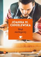 Mąż zastępczy. Autor: Chmielewska Joanna M., Joanna Chmielewska. SmakLiter.pl Okładka książki Mąż zastępczy