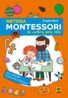 Metoda Montessori na cztery pory roku. Autor: Ekert Brigitte. SmakLiter.pl Okładka książki Metoda Montessori na cztery pory roku