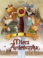 Okładka książki Miecz Ardeńczyka, tom 1