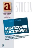 Mistrzowie i uczniowie. Autor: Bednarz Irena. SmakLiter.pl Okładka książki Mistrzowie i uczniowie
