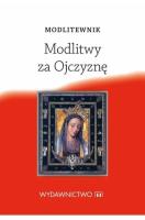 Okładka książki Modlitewnik. Modlitwy za Ojczyznę