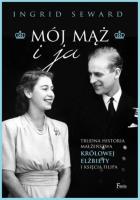 Mój mąż i ja. Autor: Seward Ingrid. SmakLiter.pl Okładka książki Mój mąż i ja