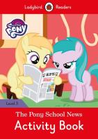 Opakowanie My Little Pony: The Pony School News Activity Book
