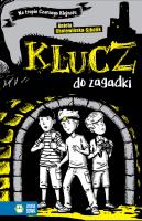 Na tropie Czarnego Klejnotu. Tom 1. Klucz do zagadki. Autor: Aniela Cholewińska-Szkolik. SmakLiter.pl Okładka książki Na tropie Czarnego Klejnotu. Tom 1. Klucz do zagadki