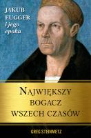 Największy bogacz wszech czasów. Autor: Steinmetz Greg. SmakLiter.pl Okładka książki Największy bogacz wszech czasów