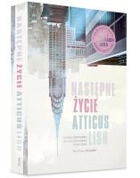 Następne życie. Autor: Atticus Lish. SmakLiter.pl Okładka książki Następne życie
