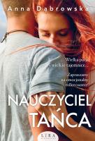 Nauczyciel tańca. Autor: Beata Anna Dąbrowska. SmakLiter.pl Okładka książki Nauczyciel tańca