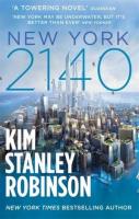 New York 2140. Autor: Robinson Kim Stanley. SmakLiter.pl Okładka książki New York 2140