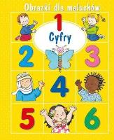 Obrazki dla maluchów - Cyfry w.2018. Autor: Nathalie Belineau, Sylvie Michelet. SmakLiter.pl Okładka książki Obrazki dla maluchów - Cyfry w.2018