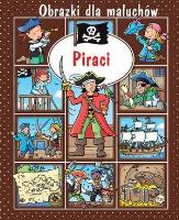 Obrazki dla maluchów - Piraci w.2018. Autor: Sylvie Michelet. SmakLiter.pl Okładka książki Obrazki dla maluchów - Piraci w.2018