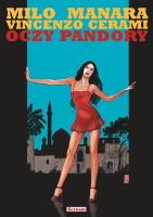 Oczy Pandory. Autor: Vincenzo Cerami, Manara Milo. SmakLiter.pl Okładka książki Oczy Pandory