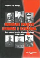 Oddani partii Lenina i Stalina. Autor: Nalepa Edward Jan. SmakLiter.pl Okładka książki Oddani partii Lenina i Stalina