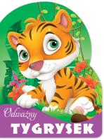 Odważny TYGRYSEK. Wykrojnik. Autor: Opracowanie zbiorowe. SmakLiter.pl Okładka książki Odważny TYGRYSEK. Wykrojnik
