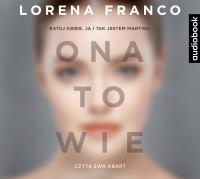 Ona to wie - CD. Autor: Lorena Franco. SmakLiter.pl Okładka książki Ona to wie - CD