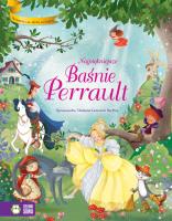 Opowieści ze złotą wstążką. Najpiękniejsze baśnie Perrault. Autor: Stefania Leonardi Hartley. SmakLiter.pl Okładka książki Opowieści ze złotą wstążką. Najpiękniejsze baśnie Perrault