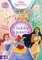 Ozdoby z papieru. Księżniczki. Disney. Autor: Natalia Berlik. SmakLiter.pl Okładka książki Ozdoby z papieru. Księżniczki. Disney