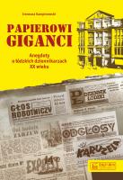 Papierowi giganci. Autor: Ireneusz Kampinowski. SmakLiter.pl Okładka książki Papierowi giganci