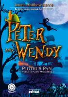 Peter and Wendy. Autor: Grzegorz Komerski (tłum.), red. nauk. Dariusz Jemielniak, Fihel Marta, James Matthew Barrie. SmakLiter.pl Okładka książki Peter and Wendy