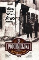 Podchmielona historia Warszawy. Autor: Wierzbicki Piotr. SmakLiter.pl Okładka książki Podchmielona historia Warszawy