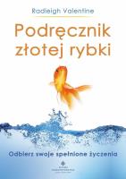 Podręcznik złotej rybki. Autor: Radleigh C. Valentine. SmakLiter.pl Okładka książki Podręcznik złotej rybki