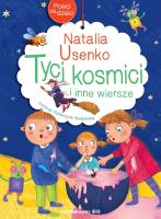 Poeci dla dzieci. Tyci kosmici i inne wiersze. Autor: Natalia Usenko. SmakLiter.pl Okładka książki Poeci dla dzieci. Tyci kosmici i inne wiersze