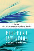 Polityka oświatowa w perspektywie porównawczej. Autor: Renata Nowakowska-Siuta, Katarzyna Dmitruk-Sieroc. SmakLiter.pl Okładka książki Polityka oświatowa w perspektywie porównawczej
