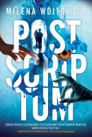 Post Scriptum. Autor: Wójtowicz Milena. SmakLiter.pl Okładka książki Post Scriptum