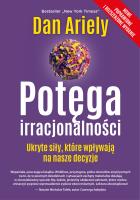 Potęga irracjonalności. Autor: Ariely Dan. SmakLiter.pl Okładka książki Potęga irracjonalności