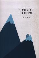 Powrót do domu. Autor: Li Hao. SmakLiter.pl Okładka książki Powrót do domu